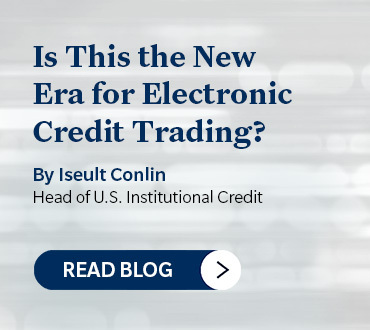 Is This the New Era for Electronic Credit Trading Blog