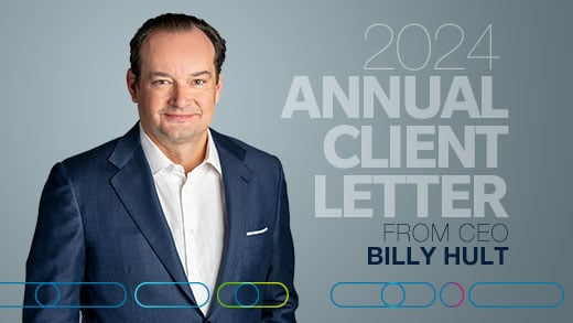 2024 Annual Client Letter from CEO Billy Hult
